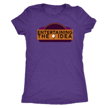 Load image into Gallery viewer, ENTERTAINING THE IDEA - Women's Tee
